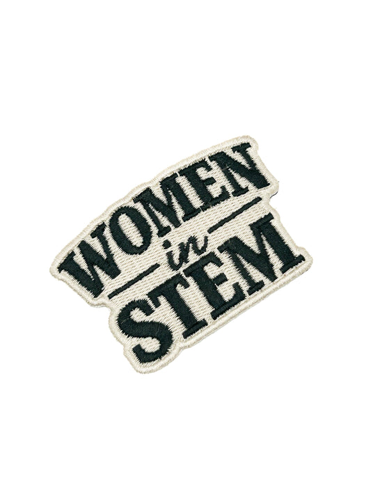 Women in STEM Embroidered Patch Empowerment Quote Patch