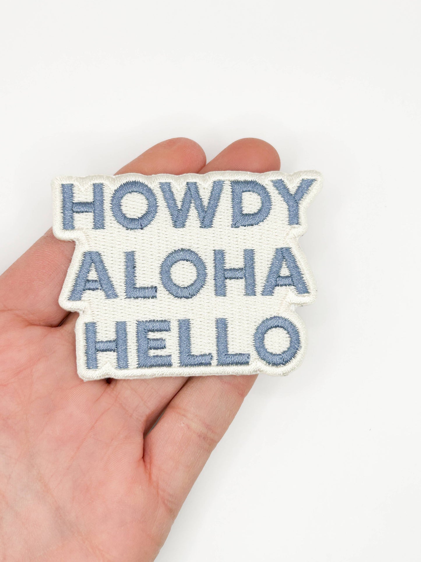 Howdy Aloha Hello Embroidered Patch – Greeting Patch, Travel