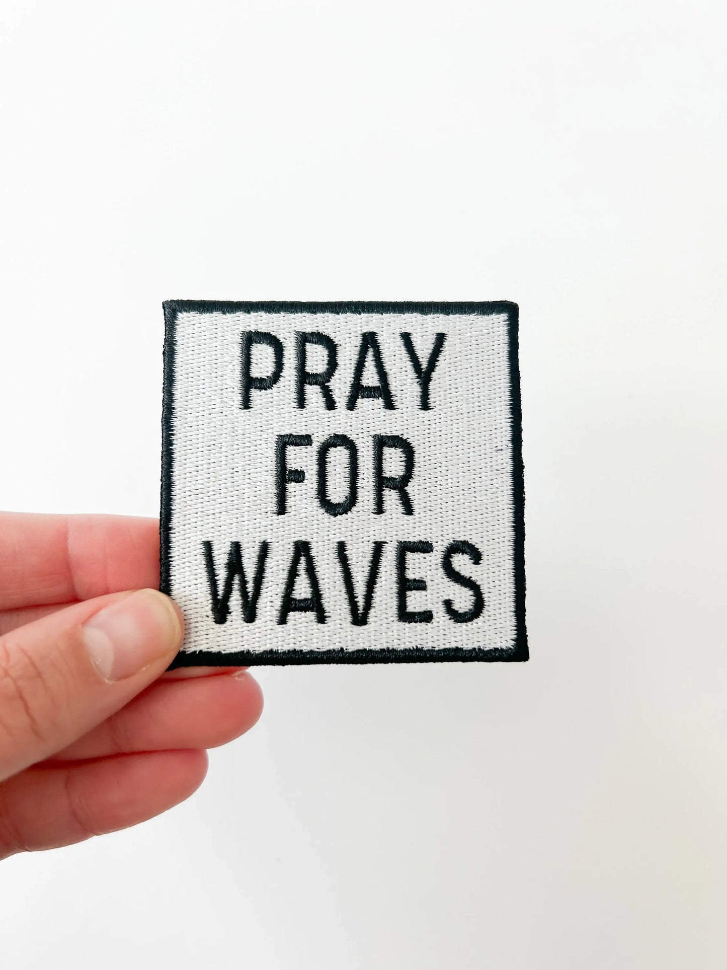 Pray for Waves Embroidered Iron On Patch