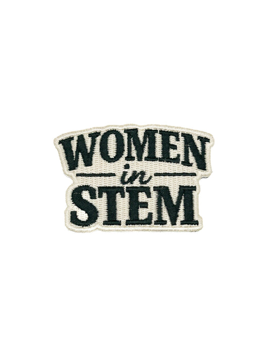 Women in STEM Embroidered Patch Empowerment Quote Patch